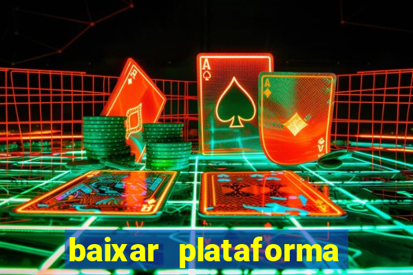 baixar plataforma nova do jogo do tigre